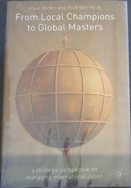 From Local Champions to Global Masters