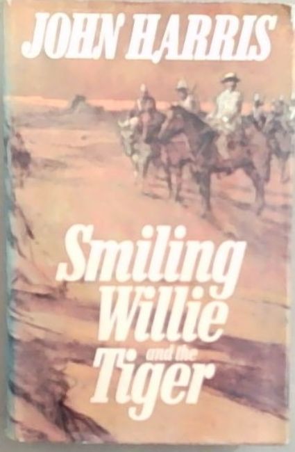 Smiling Willie and the Tiger