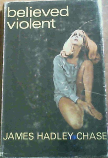 Believed Violent