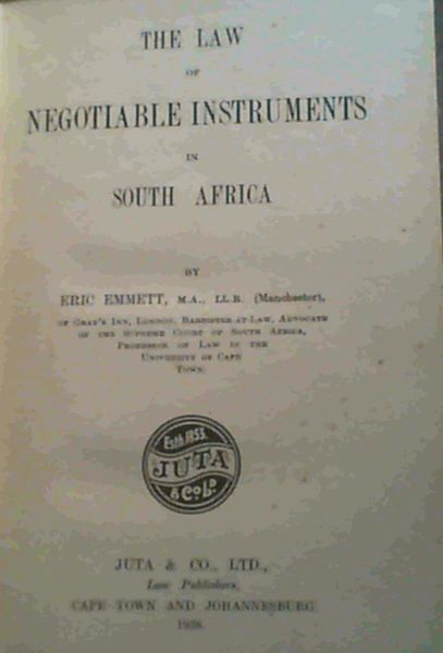 The Law of Negotiable Instruments in South Africa