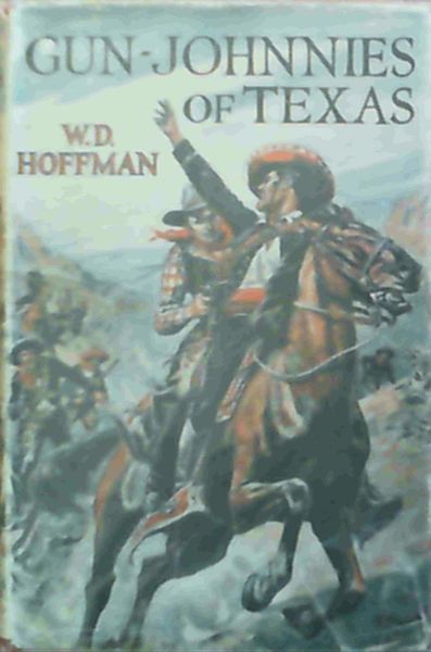 Gun-Johnnies of Texas
