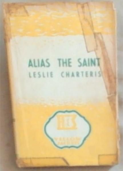 Alias The Saint