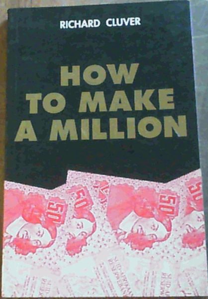 How To Make A Million