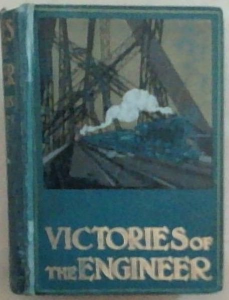 Victories of the Engineer