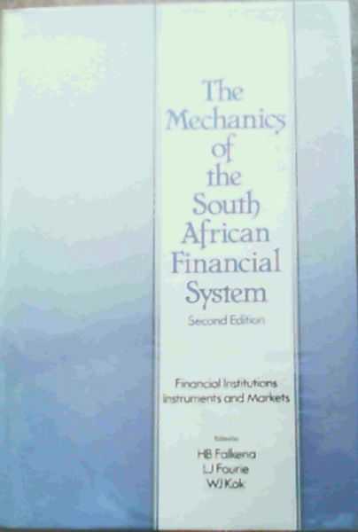 The Mechanics of the South African Financial System