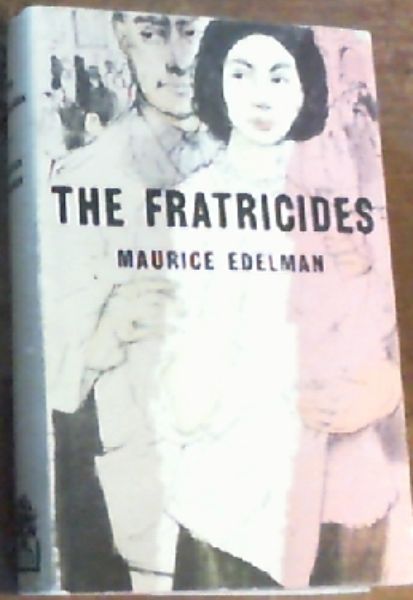 The Fratricides