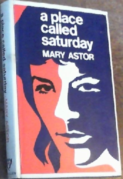 A Place Called Saturday