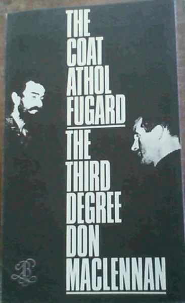 The Coat & The Third Degree