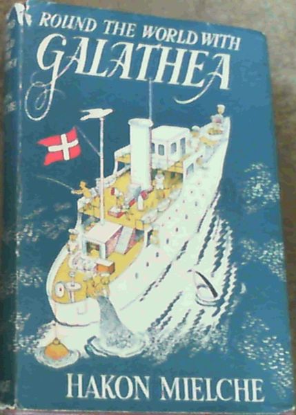 Round the World with Galathea