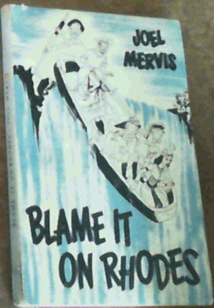 Blame It On Rhodes