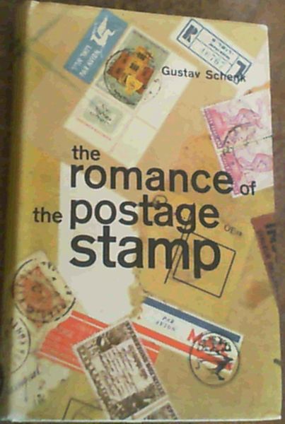 The Romance of the Postage Stamp