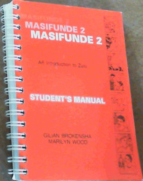 Masifunde 2 : An Introduction to Zulu Student's Manual