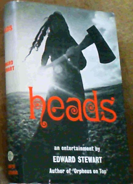 Heads : An Entertainment