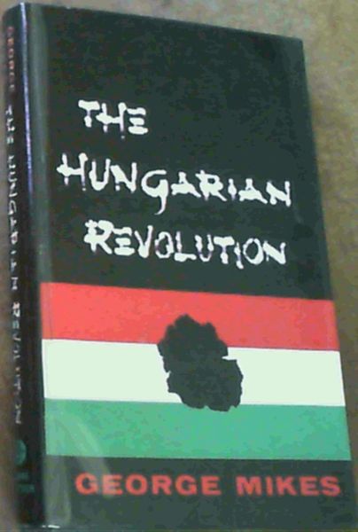 The Hugarian Revolution