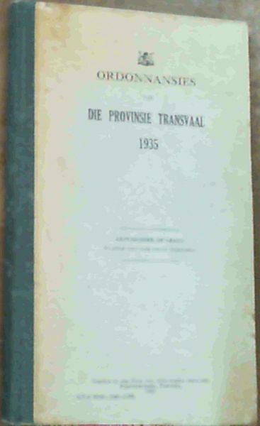 Ordinances Of The Province Of Transvaal 1935