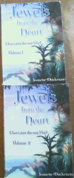 Jewels from the heart; That's just the way i feel 2 Vols