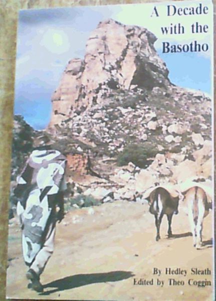 A Decade with the Basotho