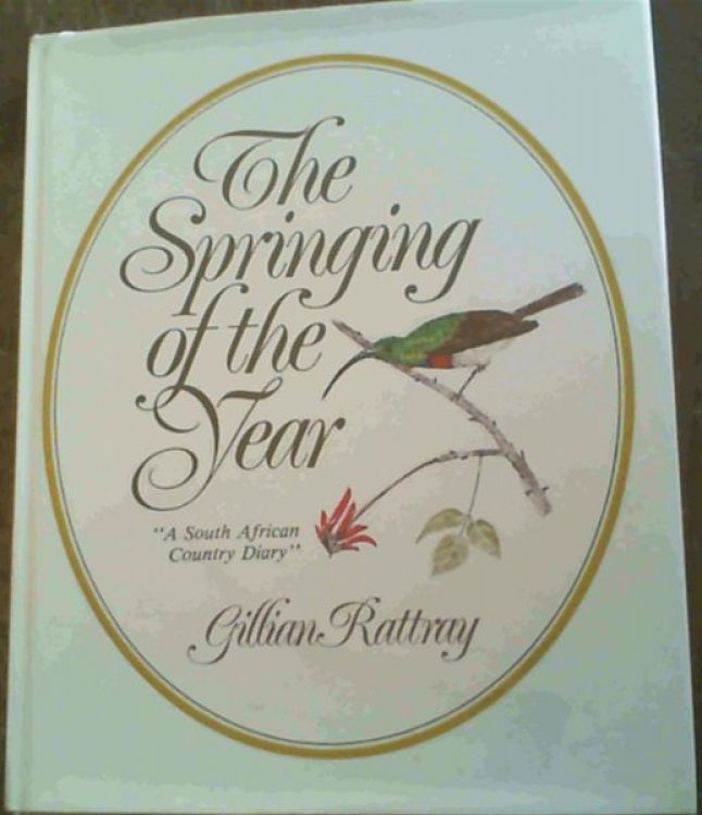 The Springing of the Year ''A South African Country Diary