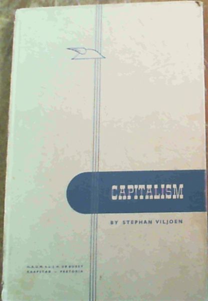 Capitalism; A Historical Survey