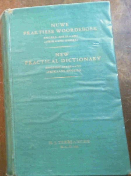 Nuwe Praktiese Woordeboek Engels - Afrikaans , Afrikaans - Engels