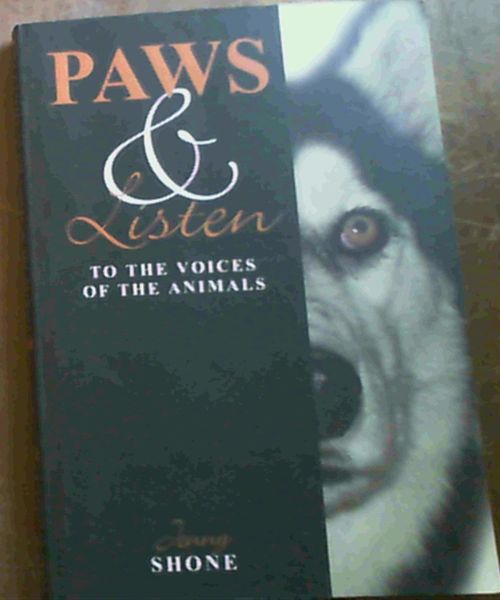 Paws & Listen to the Voices of the Animals