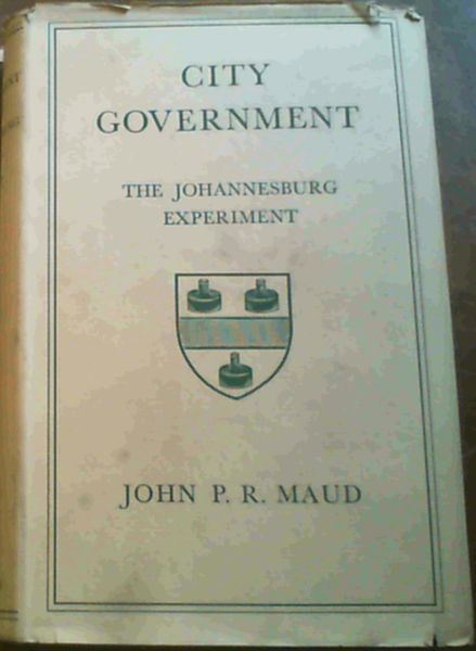 City Government; The Johannesburg Experiment