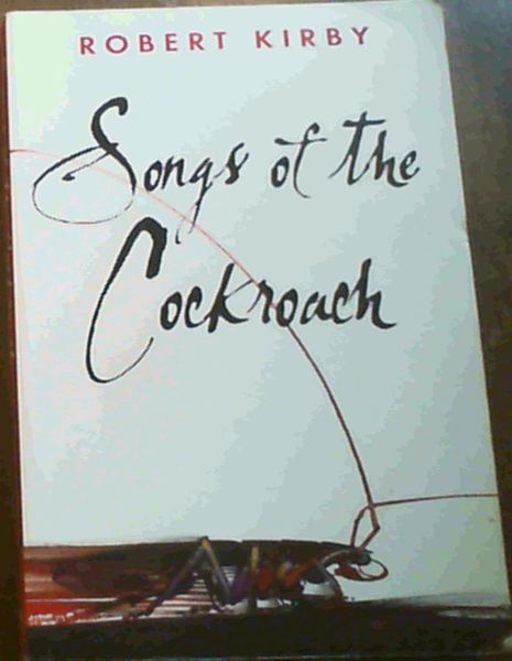 Songs of the Cockroach