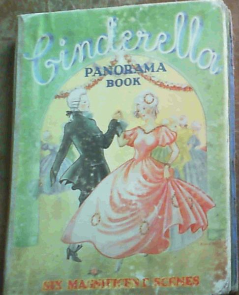 Cinderella Panorama Book : Six Magnificent Scenes
