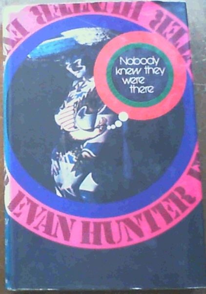 Nobody Knew They Were There