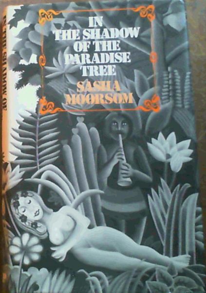 In The Shadow of the Paradise Tree