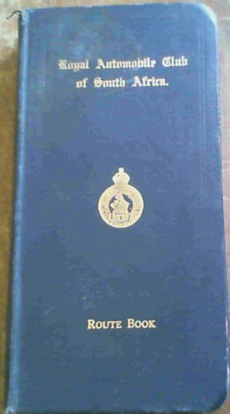 Royal Automobile Club Of South Africa Route Book 1930