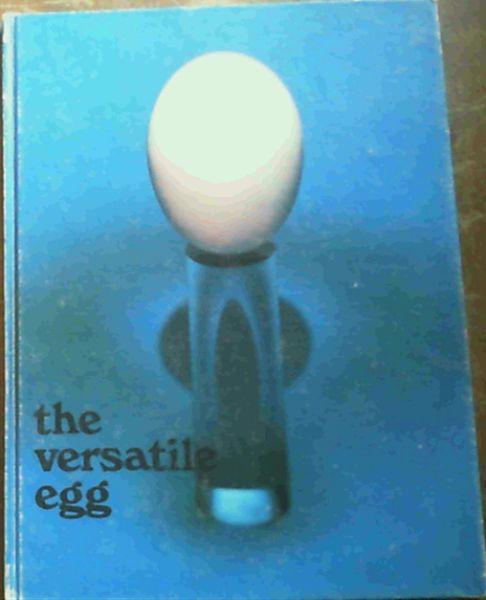 The Versatile Egg