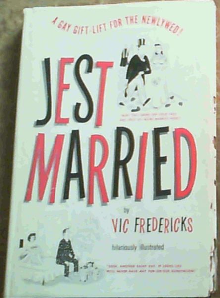 Jest Married : A Gay Gift Lift For The Newlywed