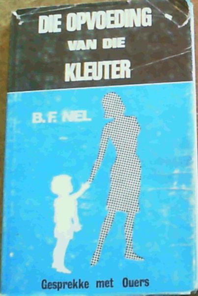 Die Opvoeding van die Kleuter