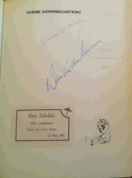 Wine Appreciation : A Complete Guide to the Enjoyment of Wine