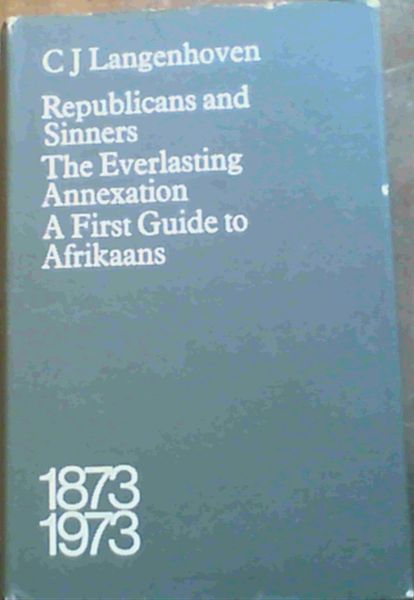 Republicans and Sinners, The Everlasting Annexation, A First Guide to Afrikaans