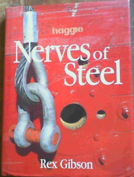 Nerves of Steel : The story of the Haggie Group from 1972 to 1996