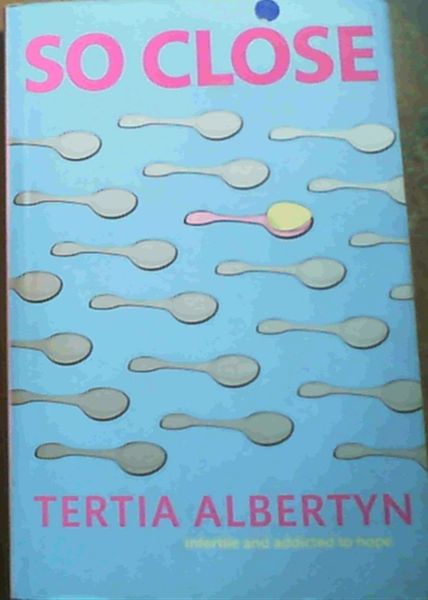 So Close: Infertile and Addicted to Hope