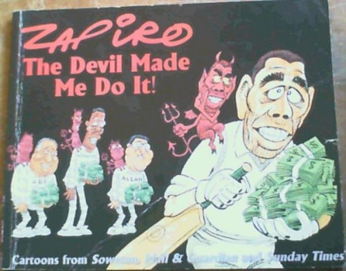 Zapiro: The Devil Made Me Do it