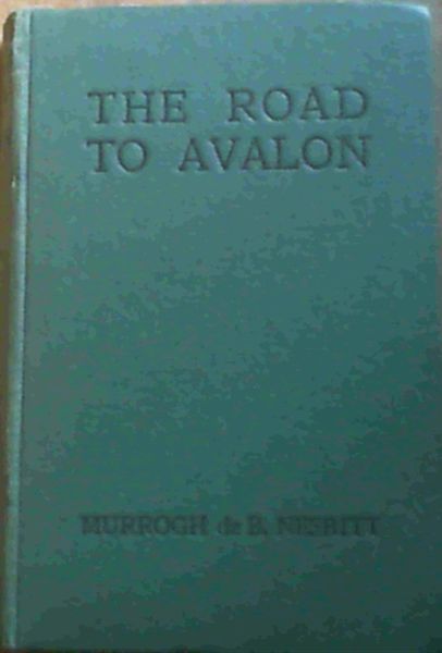 The Road to Avalon