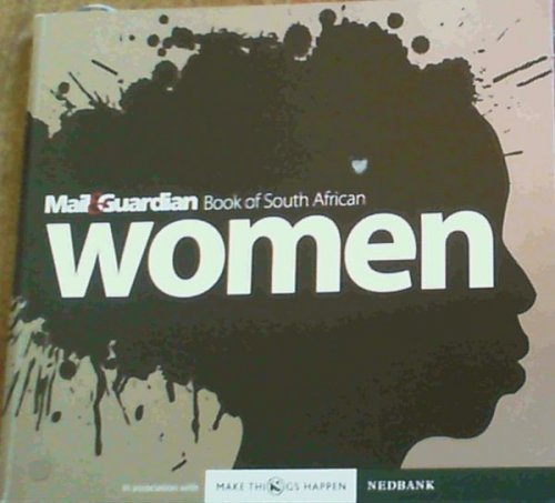 Mail & Guardian Book of South African Women