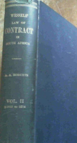 The Law of Contract in South Africa VOLUME II