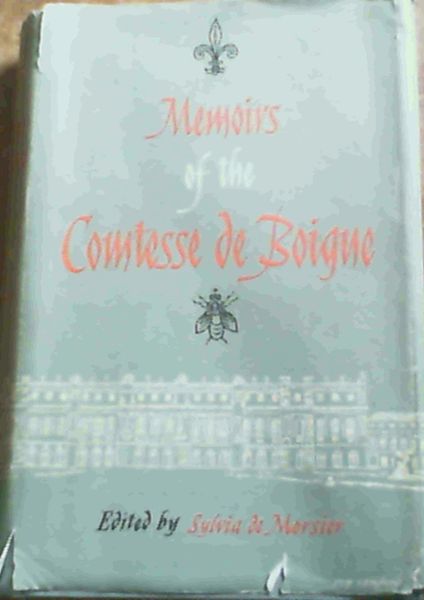 Memoirs of the Comtesse De Boigne