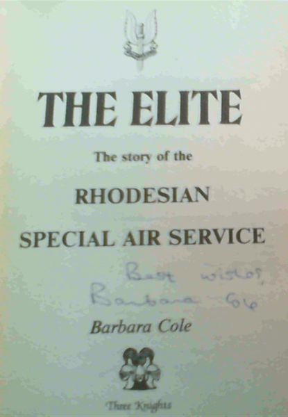 The Elite: The Story of the Rhodesian Special Air Service