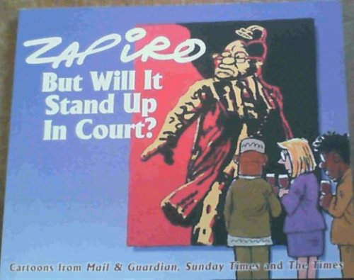 But Will It Stand Up in Court