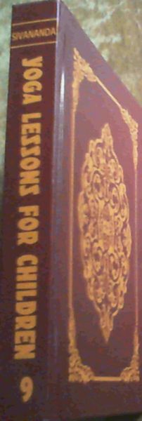 Yoga Lessons for Children : Volume 9 ONLY