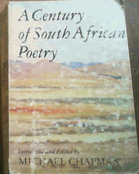 A Century of South African poetry