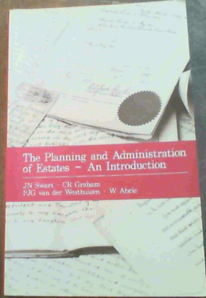 The Planning and Administration of Estates : An Introduction