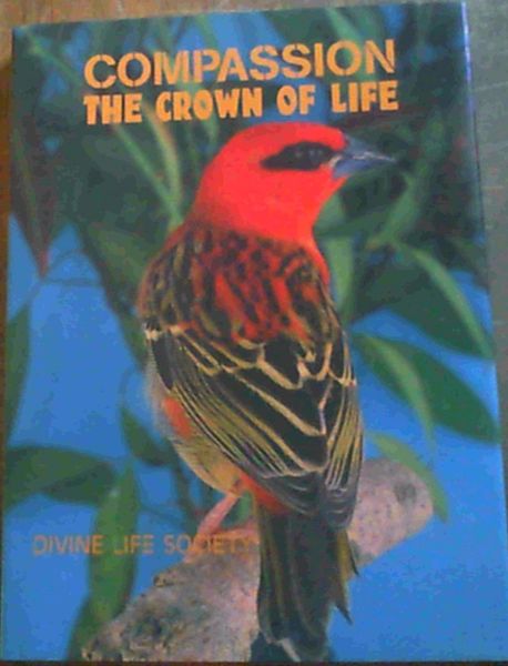 Compassion : The Crown of Life
