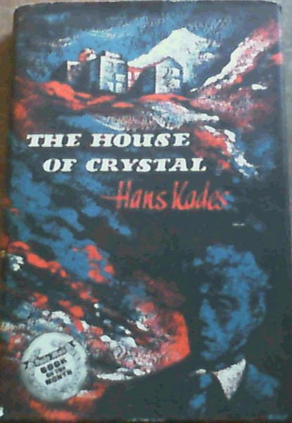 The House of Crystal